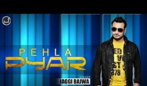 Pehla Pyaar | Jaggi Bajwa | First Step | Japas Music