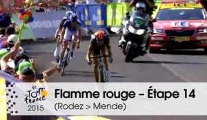 Flamme rouge / Last KM - Étape 14 (Rodez > Mende) - Tour de France 2015