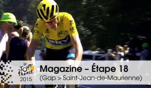 Magazine - Étape 18 (Gap > Saint-Jean-de-Maurienne) - Tour de France 2015