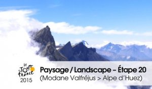Paysage du jour / Landscape of the day - Étape 20 (Modane Valfréjus > Alpe d'Huez) - Tour de France 2015
