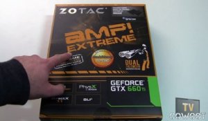 [Cowcot TV] Présentation CG Zotac GTX 660 Ti AMP ! Extreme