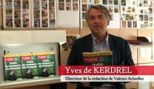 Yves de Kerdrel : « Halte au massacre de la langue française ! »