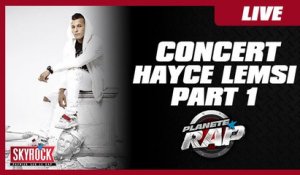 Le Hayce Concert Part. 1 - Planète Rap