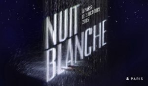 Nuit Blanche 2015 : Le directeur artistique présente sa Nuit
