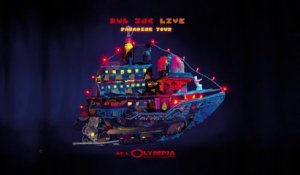 DUB INC - Tout ce qu'ils veulent (Album "Live at l'Olympia") / Audio Version