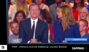 TPMP : Francis Huster sous le charme de Valérie Benaïm, ils s’embrassent !