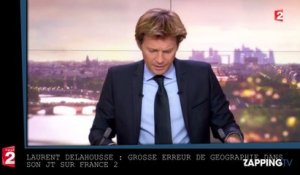 Laurent Delahousse : La grosse faute de géographie de son JT sur France 2