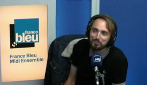 Christophe Willem invité de Daniela Lumbroso - France Bleu Midi Ensemble