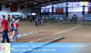 Premier tour, tir rapide en double, Béziers contre Bourg-en-Bresse, Club Elite Féminin J1, Sport Boules, saison 2015 / 2016