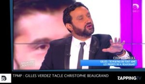 TPMP : Gilles Verdez tacle Christophe Beaugrand, "Il est de plus en plus mauvais"