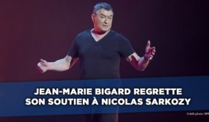 Jean-Marie Bigard regrette son soutien à Nicolas Sarkozy