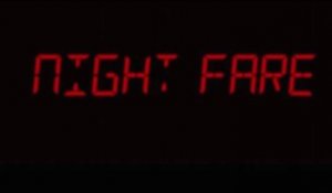 Bande-annonce : Night Fare - Teaser