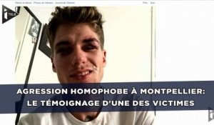 Agression homophobe à Montpellier: Le témoignage d'une des victimes