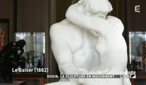 Rodin: La sculpture en mouvement - Entrée libre