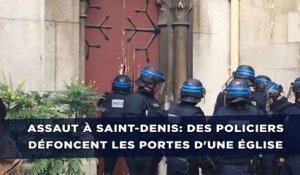 Assaut à Saint-Denis: Des policiers défoncent les portes d'une église