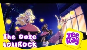 The Ooze | LoliRock | ZeeKay