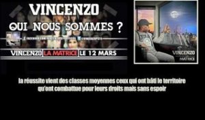 VINCENZO (PSY 4 DE LA RIME) "QUI NOUS SOMMES?" (son officiel)