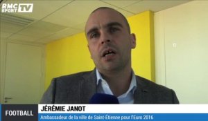 Euro 2016 - Janot : "Heureux d'être au coeur de l'événement"