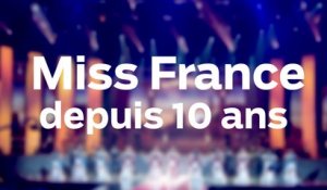 Redécouvrez les Miss France  de ces 10 dernières années