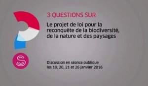 [Questions sur] Le projet de loi pour la reconquête de la biodiversité, de la nature et des paysages