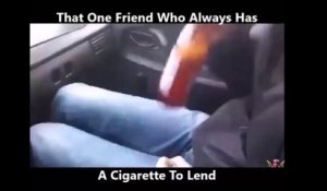 Il aura toujours une cigarette pour ses amis