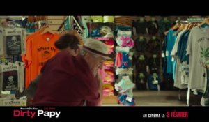 DIRTY PAPY (2015) - Extrait "Tam Pam" [VF-HD]