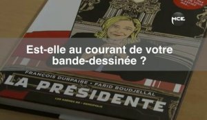 « La Présidente »: une bande dessinée où Marine Le Pen prend les rennes du pays