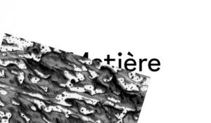 La Matière – Art'bracadabra | Mon Œil