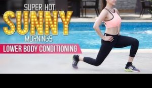 Super Hot Sunny Mornings | Lower Body Conditioning | Sunny Leone