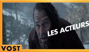 The Revenant - Les Acteurs [Officielle] VOST HD