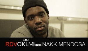 RdvOKLM avec Nakk Mendosa (Interview)