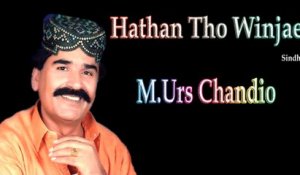 M.Urs Chandio - Hathan Tho Winjae