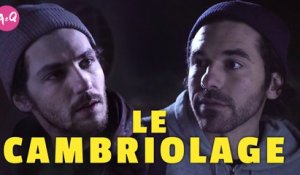 A&Q - LE CAMBRIOLAGE