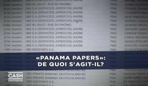 «Panama Papers»: De quoi s'agit-il?