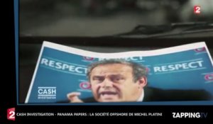 Cash Investigation – Panama Papers : Michel Platini dans la tourmente, France 2 à la recherche de sa société offshore (V