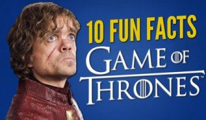 Top 10 des trucs à savoir sur Game of Thrones