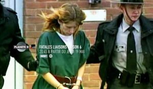 Fatales liaisons (saison 6) - A partir du 19 mai sur PLANÈTE+ Crime Investigation