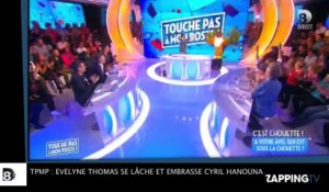 TPMP : Evelyne Thomas se lâche et embrasse Cyril Hanouna ! (Vidéo)
