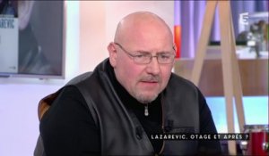 Lazarevic, otage et après ? - C à Vous - 29/04/2016