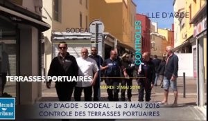 CAP D'AGDE - 2016 - LA SODEAL CONTROLE LES TERRASSES