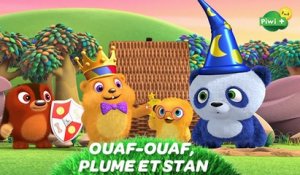OUAF-OUAF, PLUME ET STAN - Une aventure de conte de fées - Episode intégral (Dessin animé Piwi+)