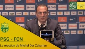 PSG-FCN : la réaction de Michel Der Zakarian