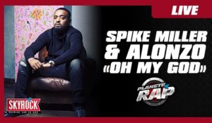 Dj Spike Miller feat. Alonzo "Oh My God" en live dans Planète Rap