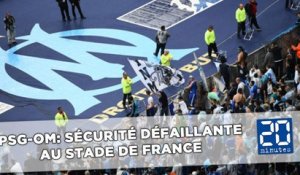 PSG-OM: Une sécurité défaillante au Stade de France à 3 semaines de l'Euro