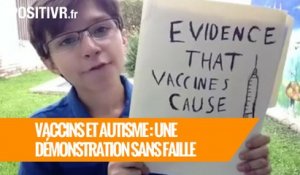 Vaccins et autisme : une démonstration sans faille