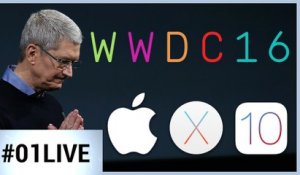 01LIVE spécial WWDC 2016 : Keynote Apple