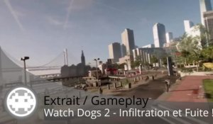 Extrait / Gameplay - Watch Dogs 2 (Gameplay Mission E3 2016)