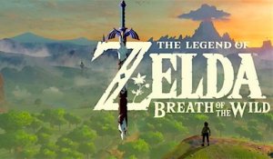 The Legend of Zelda Breath of the Wild - Trailer Officiel