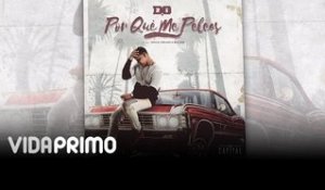 D.OZi - Por Qué Me Peleas [Official Audio]