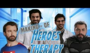 HEROES THERAPY - Making-Of